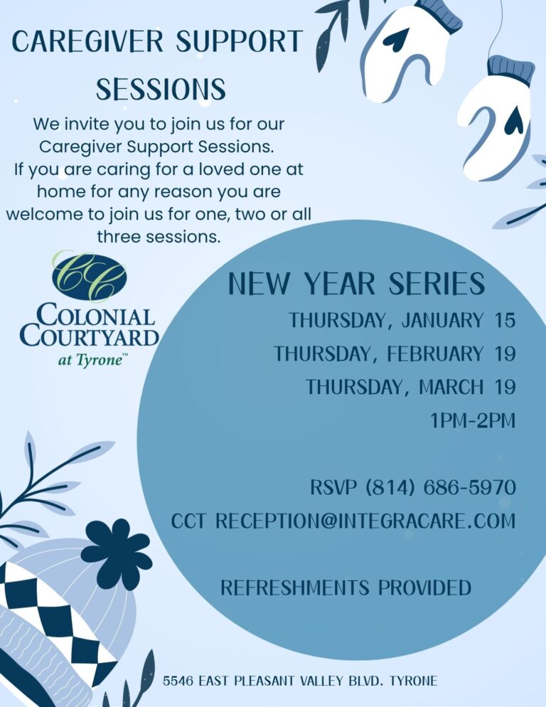 Caregiver support sessions flyer for Colonial Courtyard at Tyrone. 2026 New Year Series dates: Jan. 15, Feb. 19, and March 19 from 1-2 p.m.