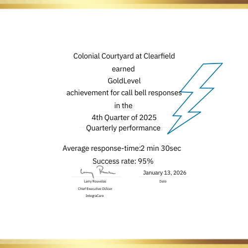 Award certificate for Colonial Courtyard at Clearfield for achieving Gold Level call bell response in Q4 2025