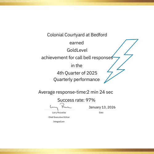 Colonial Courtyard at Bedford’s Callbell Response Time Secures Third Straight Gold